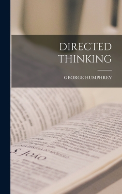 Directed Thinking - Humphrey, George