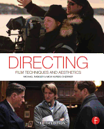 Directing: Film Techniques and Aesthetics