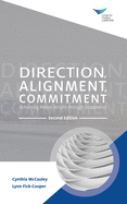 Direction, Alignment, Commitment: Achieving Better Results through Leadership