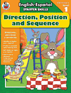 Direction, Position, and Sequence, Grades Pk - 2: English-Espanol Starter Skills
