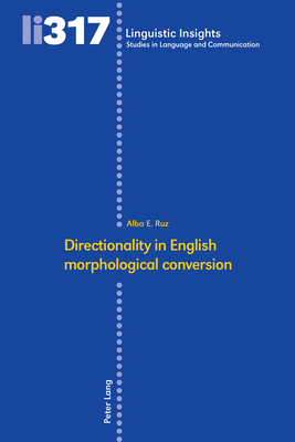 Directionality in English morphological conversion - Ruz, Alba E.