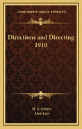 Directions and Directing 1910