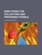 Directions for Collecting and Preparing Fossils