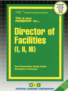 Director of Facilities: Passbooks Study Guide