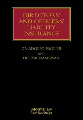 Directors' and Officers' Liability Insurance - Paolini, Adolfo, and Nambisan, Deepak