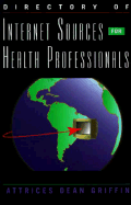 Directory of Internet Sources for Health Professionals