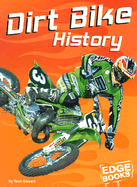 Dirt Bike History