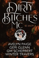 Dirty Bitches MC: Season 2