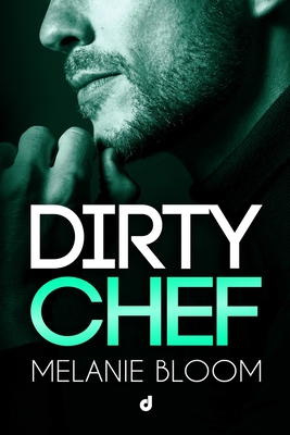 Dirty Chef - Editore, Dri, and Tronnolone, Alessandra (Editor), and Dragone, Anna (Illustrator)