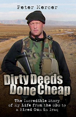 Dirty Deeds Done Cheap - Mercer, Peter
