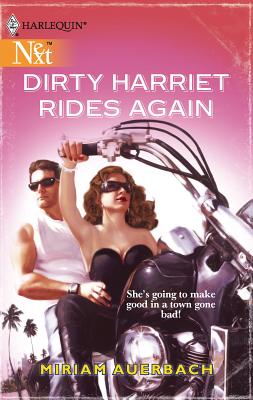 Dirty Harriet Rides Again - Auerbach, Miriam