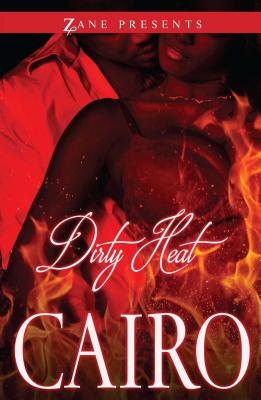 Dirty Heat - Cairo