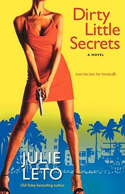 Dirty Little Secrets - Leto, Julie Elizabeth