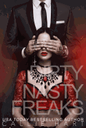 Dirty Nasty Freaks