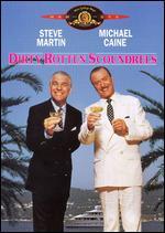 Dirty Rotten Scoundrels