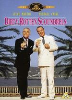 Dirty Rotten Scoundrels