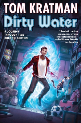 Dirty Water - Kratman, Tom