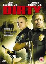 Dirty