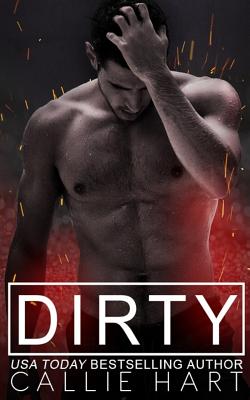 Dirty - Hart, Callie