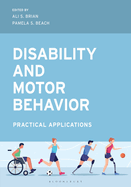 Disability and Motor Behavior: Practical Applications