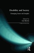 Disability and Society: Emerging Issues and Insights