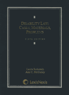 Disability Law: Cases, Materials, Problems
