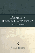 Disability Research and Policy: Current Perspectives