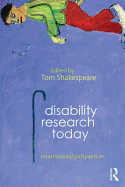 Disability Research Today: International Perspectives