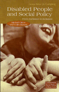 Disabled People and Social Policy from Exclusion to Inclusion