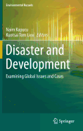 Disaster and Development: Examining Global Issues and Cases