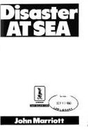 Disaster at Sea - Marriott, John, Professor