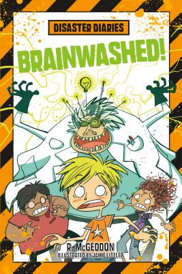 Disaster Diaries: Brainwashed! - 