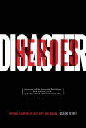 Disaster Heroes
