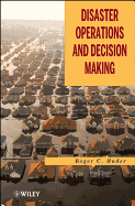 Disaster Operations and Decision Making