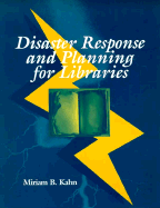 Disaster Response and Planning for Libraries