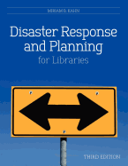 Disaster Response and Planning for Libraries
