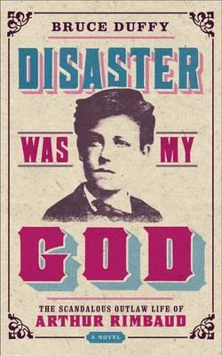 Disaster Was My God - Duffy, Bruce