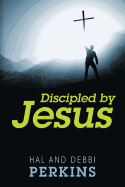 Discipled by Jesus