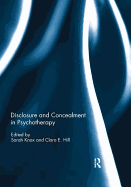 Disclosure and Concealment in Psychotherapy