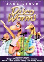 Disco Worms