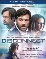 Disconnect [Includes Digital Copy] [Blu-ray]