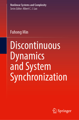 Discontinuous Dynamics and System Synchronization - Min, Fuhong