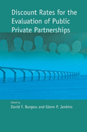 Discount Rates for the Evaluation of Public Private Partnerships
