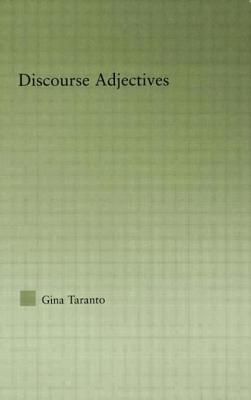 Discourse Adjectives - Taranto, Gina