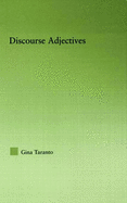 Discourse Adjectives
