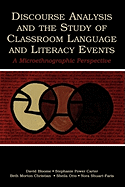 Discourse Analysis and the Study of Classroom Language and Literacy Events: A Microethnographic Perspective