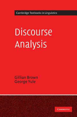Discourse Analysis - Brown, Gillian, and Yule, George