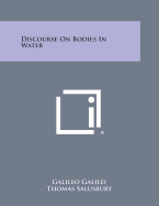 Discourse on Bodies in Water