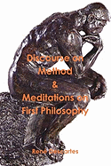 Discourse on Method and Meditations on First Philosophy