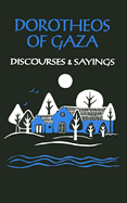 Discourses and Sayings